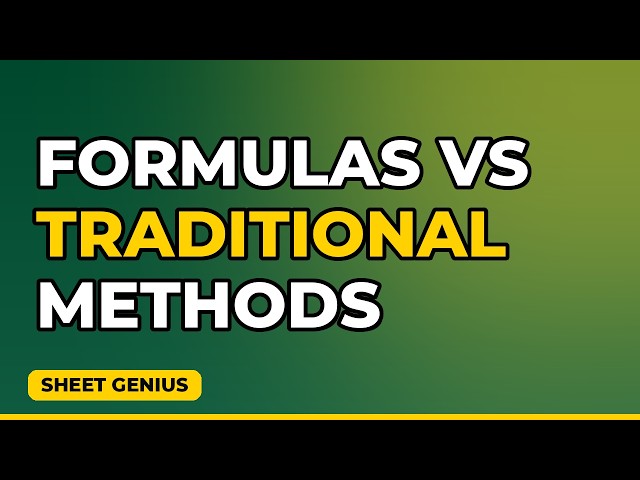 formulas vs Traditional Methods: Which Wins?