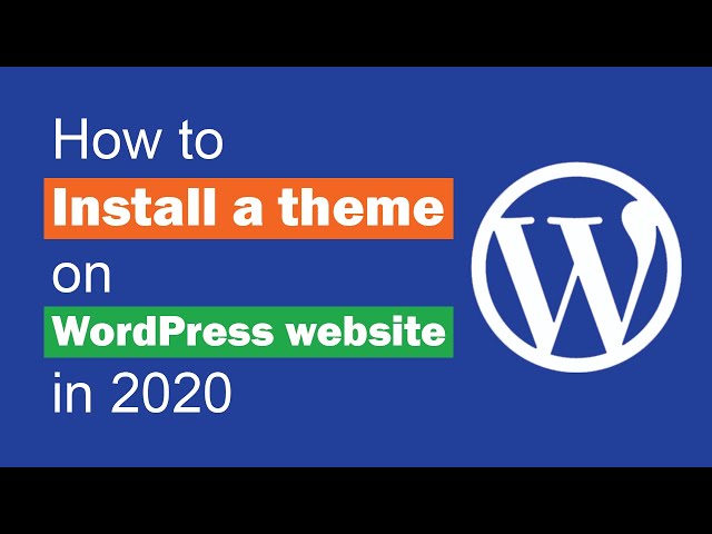 How to Install a Theme on WordPress Website in 2020 from WP Dashboard | Just Genius