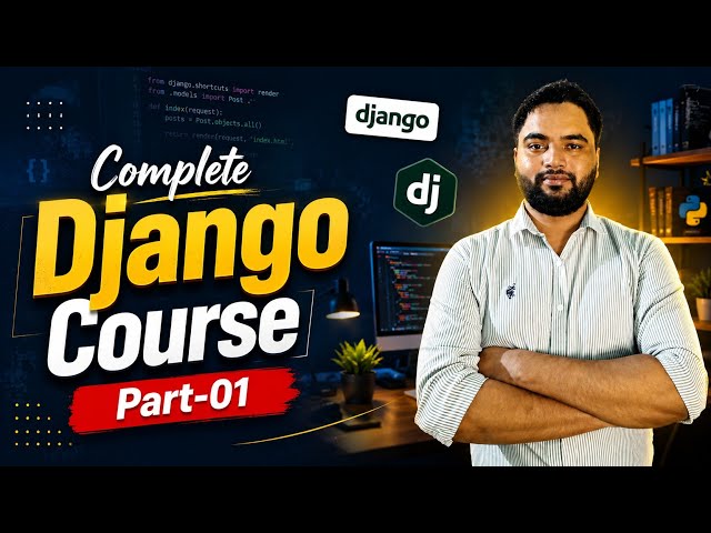 Django Tutorial | Complete Django Course For Beginners | Django 2026 | Django 