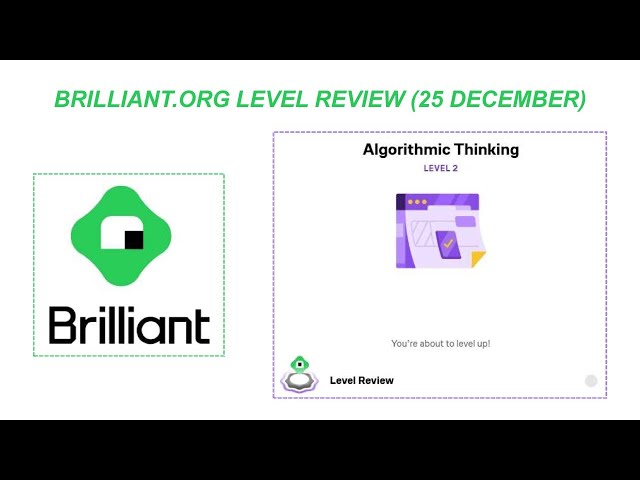 Brilliant.org Level Review in "Algorithmic Thinking Level 1" (25 December)#algorithm #problemsolving