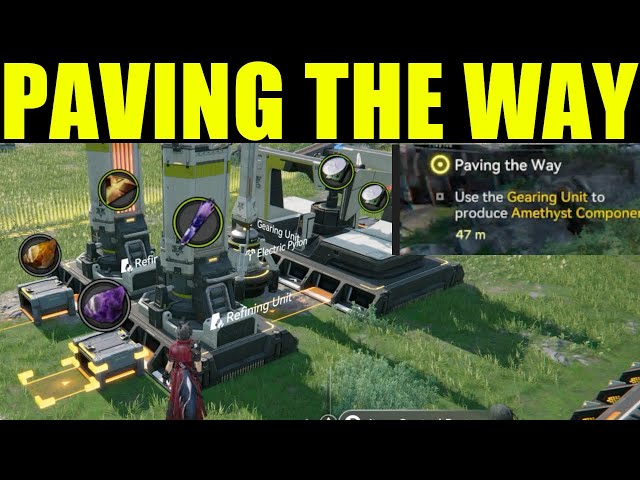 Arknights endfield - Use the Gearing Unit to produce Amethyst Components (20) | paving the way guide