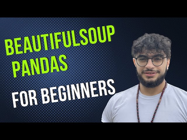 Python Web Scraping Project for Beginners (BeautifulSoup and Pandas)