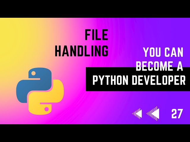 #27 File Handling in Python | Python Tutorial Series | in Tamil | Error Makes Clever Academy
