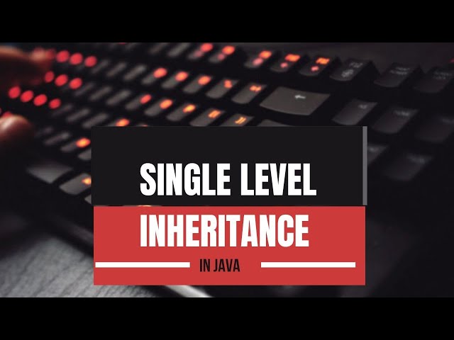 Java Program for Single Inheritance | Core Java OOPS Concept Tutorial #java #oops #inheritance