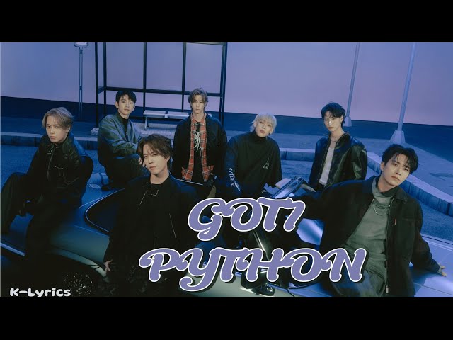 GOT7 - PYTHON (Easy Lyrics)