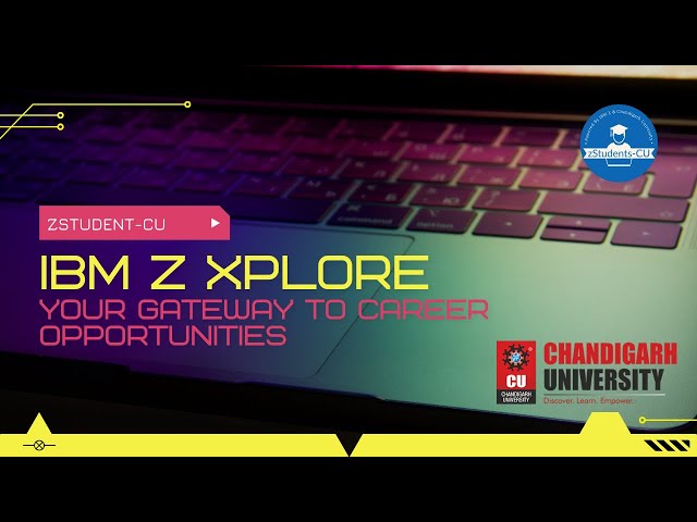 IBM Z Xplore:- Your Gateway To Career Opportunities