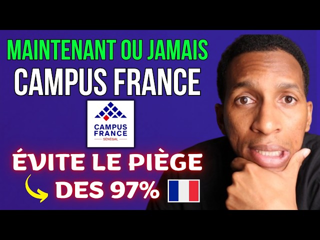 Campus France commence : C'est maintenant ou Jamais