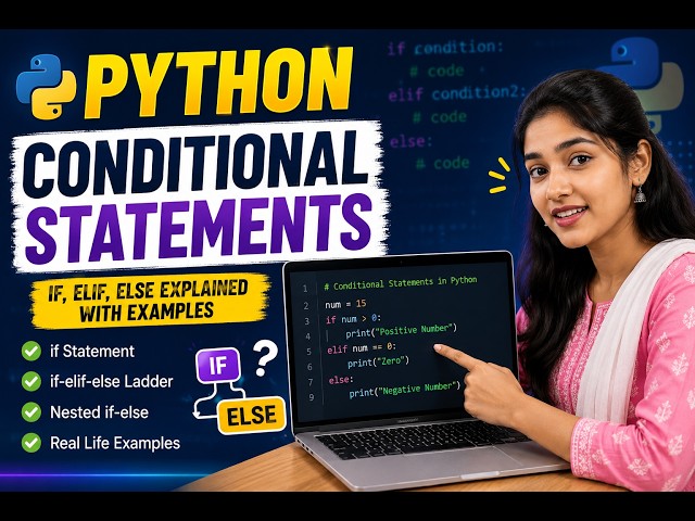 Python Conditional Statements Explained | If, Elif & Else | By Ruchitha