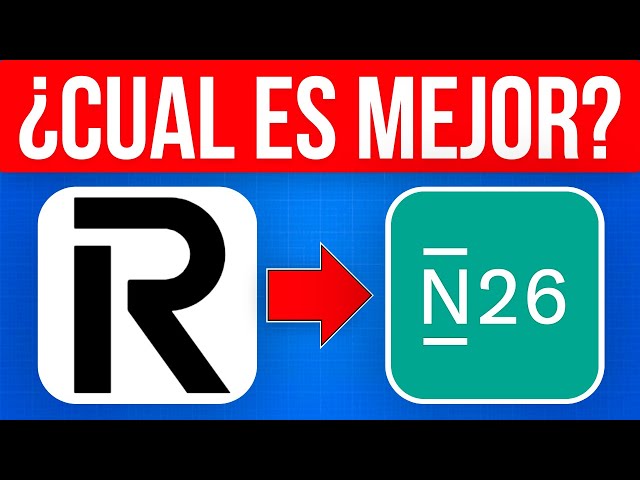 CUAL es MEJOR Revolut o N26? Pros y Contras (Comparativa Detallada 2025)