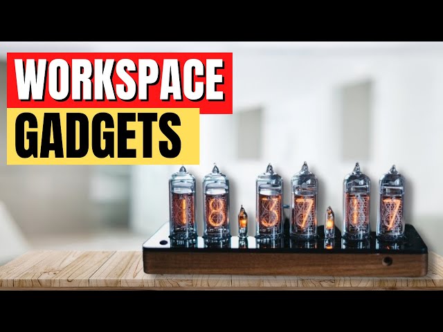 10 SMART WORKSPACE GADGETS I Tech Gadgets for Office