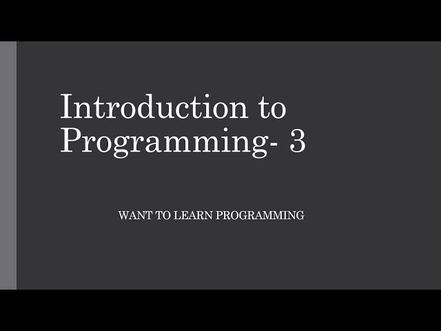 Introduction to Computer programming 3: IDE, Compiler, Interpreter, Assembler and More