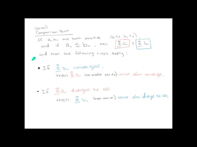 Calc II:  18 - P-Series & Comparison Tests