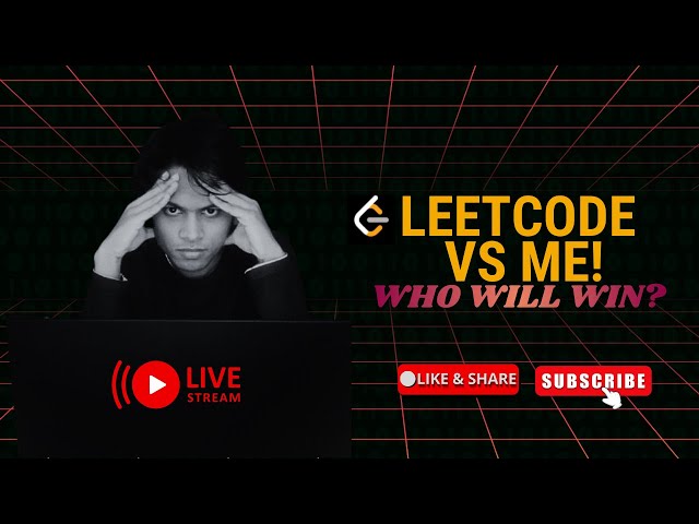 Streaming until I solve 5 LeetCode questions in a row!