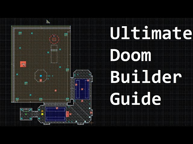 Ultimate Doom Builder Guide