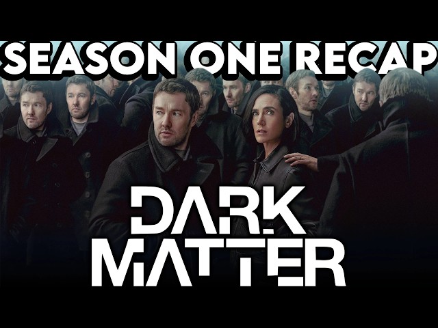 DARK MATTER Season 1 Recap | Must Watch Before Season 2 | Series Explained