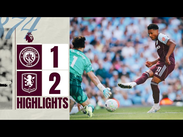 VILLA COMPLETE THE DOUBLE OVER CITY 🔥😱 | Manchester City 1-2 Aston Villa | Premier League Highlights