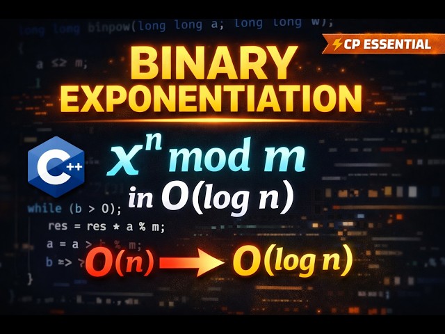 Binary Exponentiation Explained | Fast Power, Modulo & Fibonacci in C++