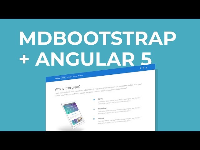MdBootstrap Tutorial - Integrating Material Design, Bootstrap 4 & Angular 5