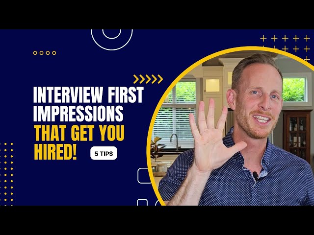 Making a Killer First Impression at Your Next Job Interview | BEST WAY