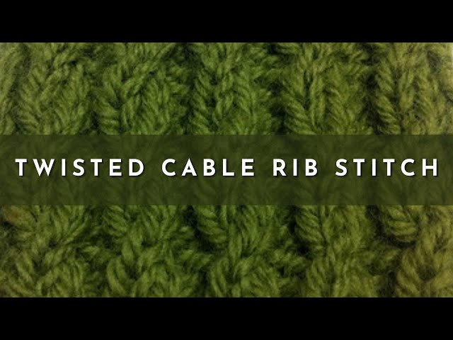 How to Knit The Twisted Cable Rib Stitch | Knitting Stitch Pattern | English Style