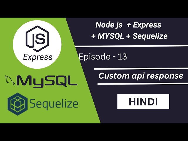 Custom API Responses in Node.js with Sequelize & Express #elkick #nodejs #programming