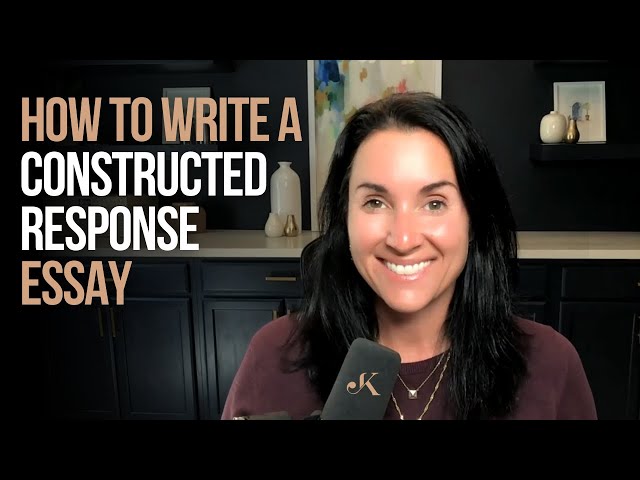 How to Write a Constructed Response | Kathleen Jasper