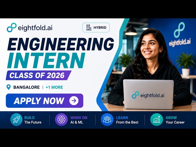 Eightfold AI Hiring Engineering Intern🚨🔥| Class of 2026 | Apply Now | Freshers 2026 | Internship