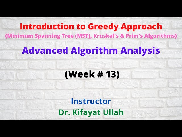 Introduction to Greedy Approach||Minimum Spanning Tree (MST)||Kruskal's Algorithm ||Prim's Algorithm