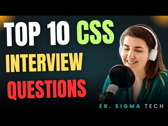 Top 10 CSS Interview Questions and Answers with Examples in Hindi | Crack Frontend Interviews 🔥