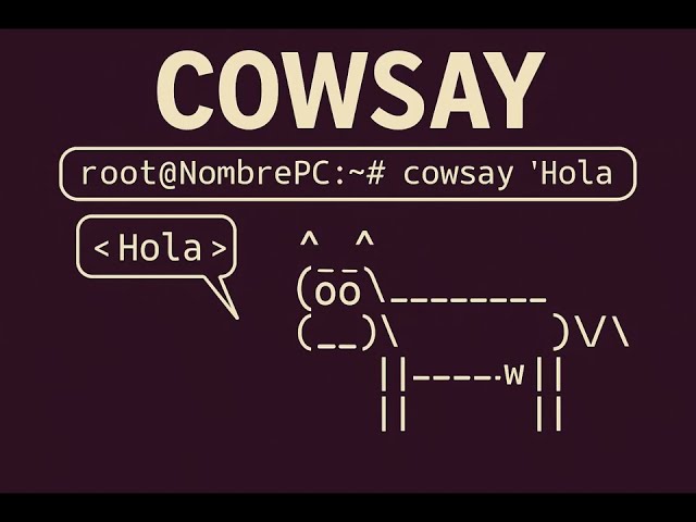 ✅  Cowsay en tu terminal Linux 🐄  | Guía rápida y fácil @AlvySkillPath