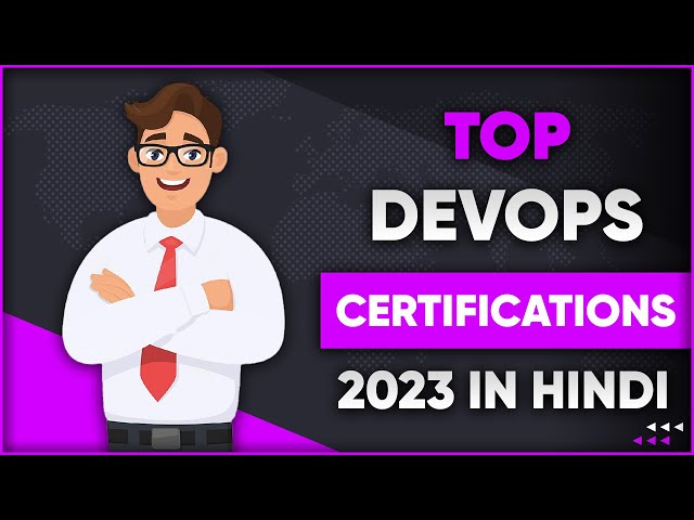 Top DevOps Certifications in 2023 | Highest Paying Certifications