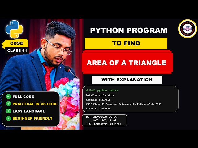 How to find the Area of a Triangle in Python? | CBSE Class 11 CS 083