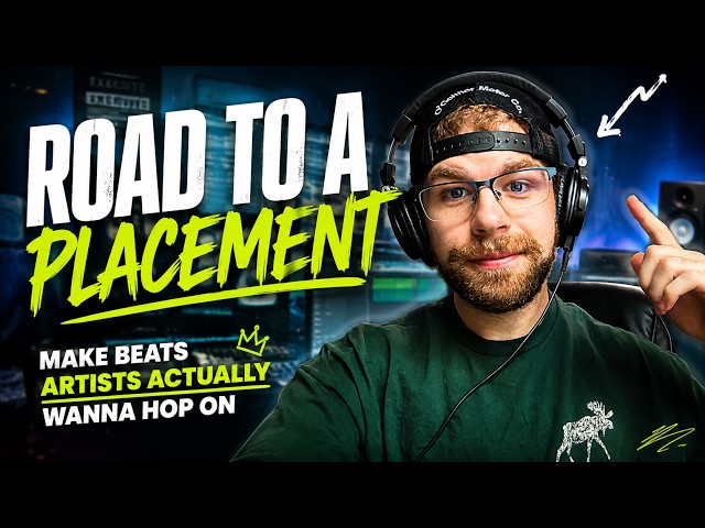 How to Make Beats Artists ACTUALLY Want to Rap On (Road To a Placement Ep 1)