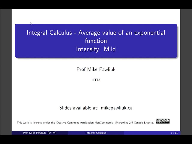 Integral Calculus - 6.5 - Average value of an exponential function - [Mild]