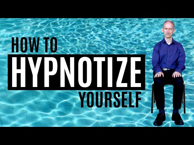 How to Hypnotize Yourself | A Self Hypnosis Tutorial