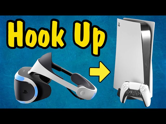 How to Hook Up PSVR to a PS5 (Original PlayStation VR Hookup)