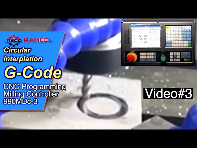 G-Code G02,G03 || CNC Milling Programming Course ||990MDc-3 Controller (video#3)