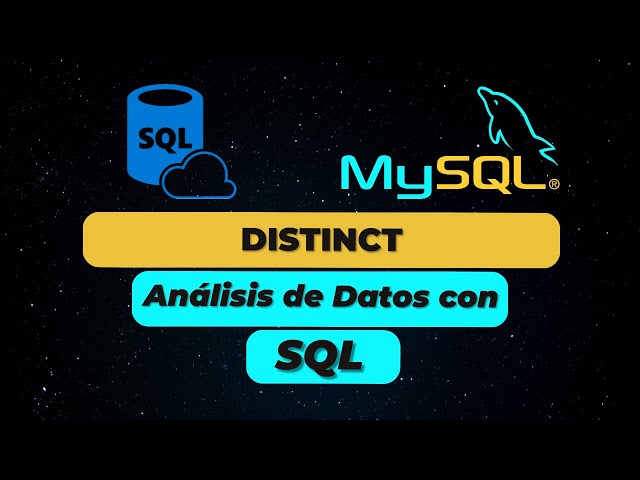 DISTINCT en SQL | Evita Datos Duplicados en SQL | Curso SQL para Análisis de Datos