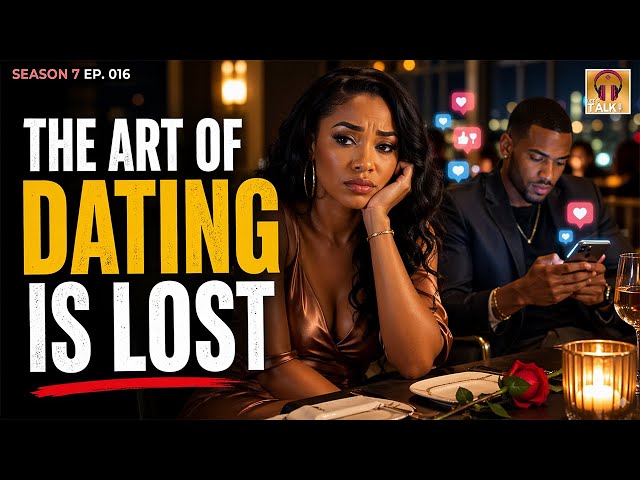 The Art of Dating Has Been Lost‽