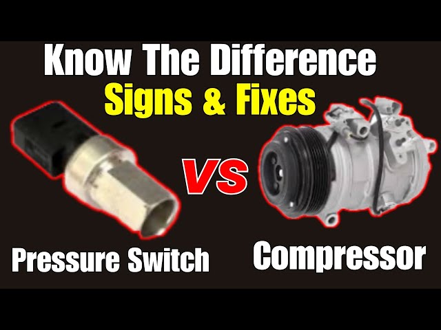 Signs of bad AC compressor vs Pressure Switch (how to Fix, test, and reset)