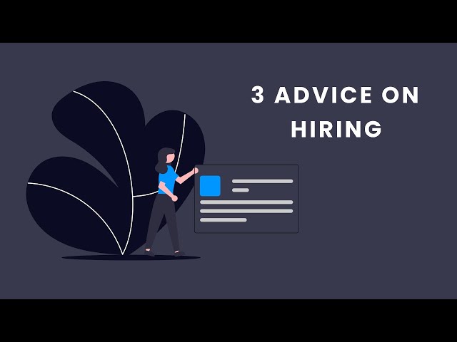 3 Advice on Hiring Full Stack Developers