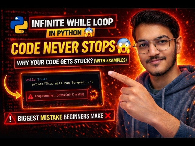 Infinite While Loop in Python 😱 | Why Your Code Never Stops? (With Examples)