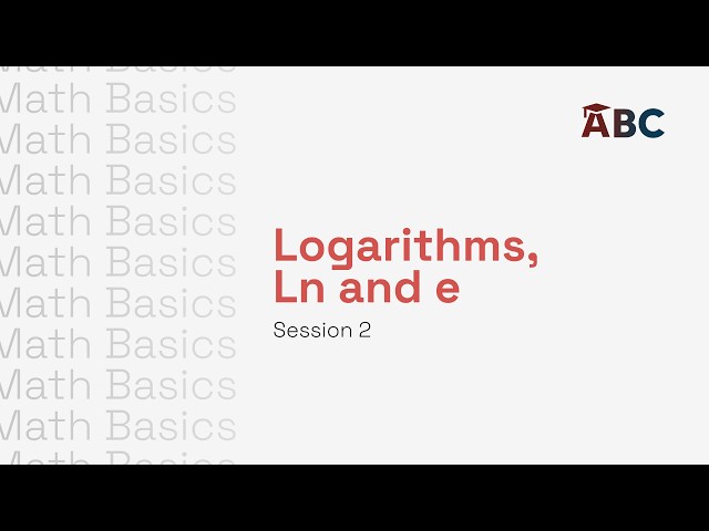 Mathimatial Basics: Logarithms, ln, and e