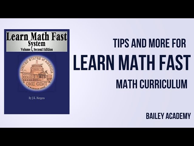 LEARN MATH FAST CURRICULUM | TIPS FOR USING AND MORE
