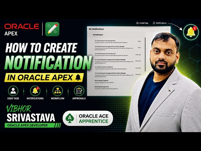 How to Build a Notification System in Oracle APEX