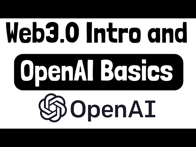 Into in to Web3 and OpenAI API Programming with Python