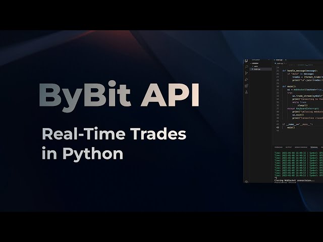 Bybit API: Real-Time Trade Feed with Pybit and Python