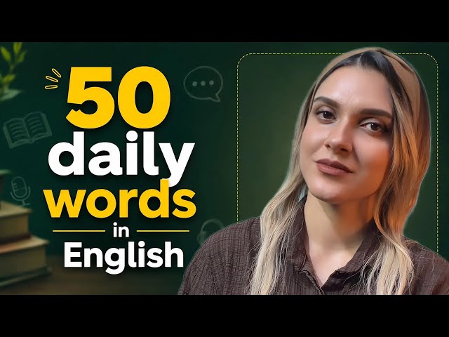 50 daily words in English| With examples