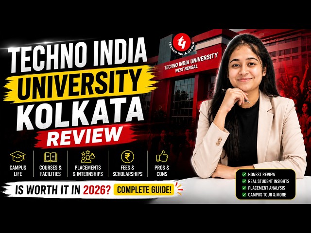 Techno India University Kolkata Review 2026 | Fees, Placements & Reality Check