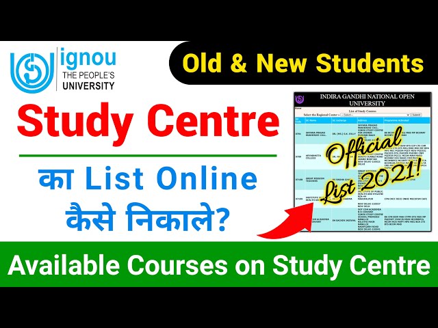 How to see the list of all study centers of IGNOU online 2021_For New Admission and Transfer Stud...